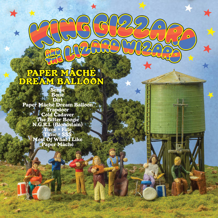 King Gizzard and The Lizard Wizard / PAPER M​Â​CHÉ DREAM BALLOON