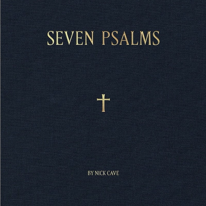 Nick Cave / SEVEN PSALMS