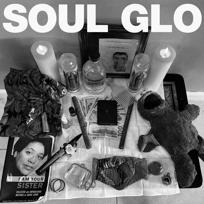 Soul Glo / DIASPORA PROBLEMS
