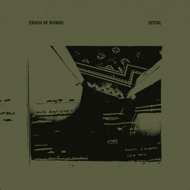 Crash of Rhinos / DISTAL (greenish clear 2LP) / SOLD OUT