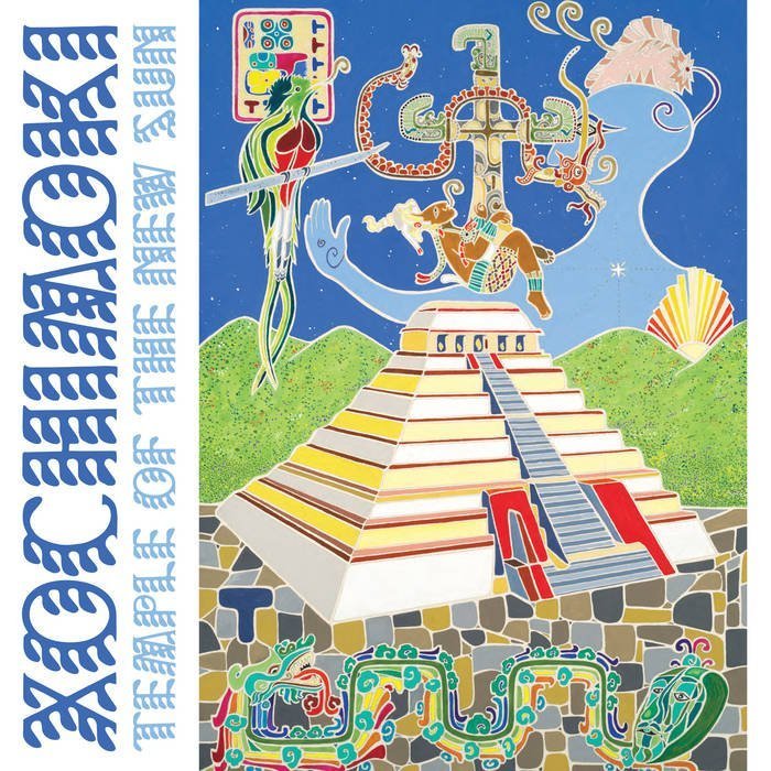 Xochimoki / TEMPLE OF THE NEW SUN