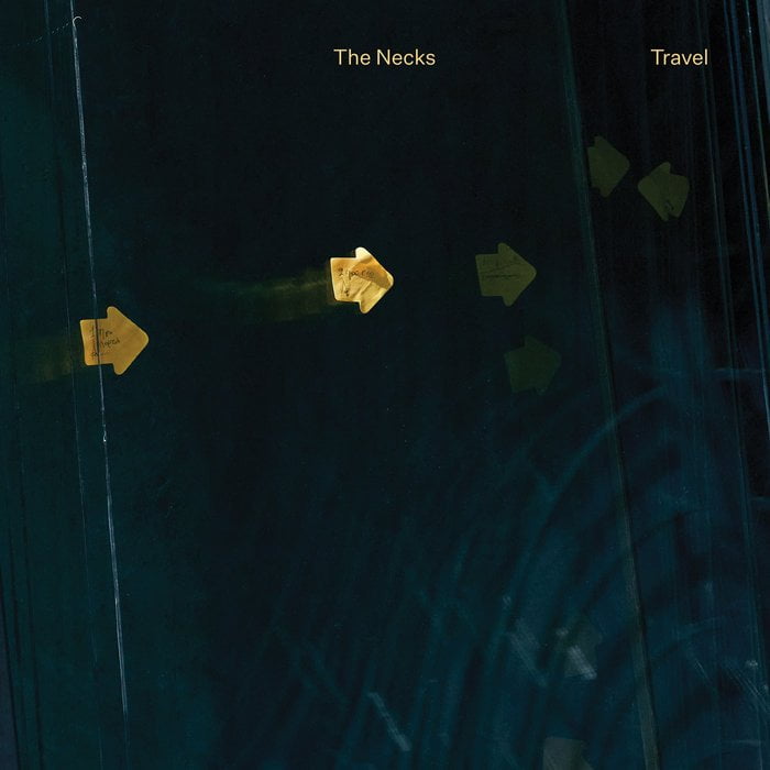 The Necks / TRAVEL