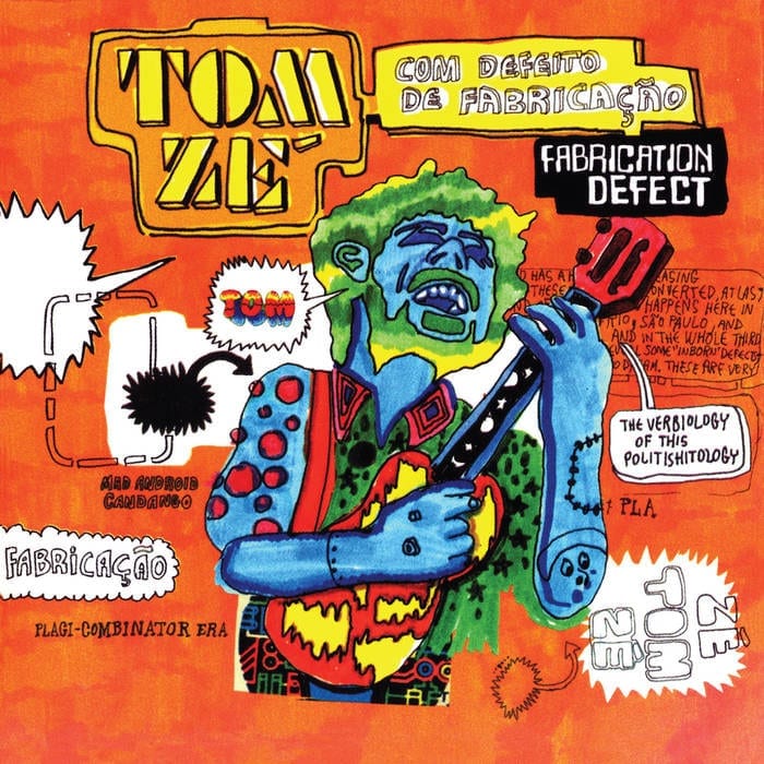 Tom Zé ‎– Fabrication Defect