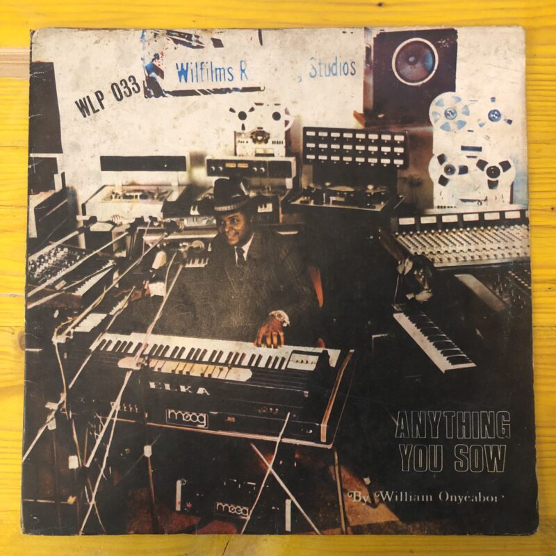William Onyeabor / ANYTHING YOU SOW