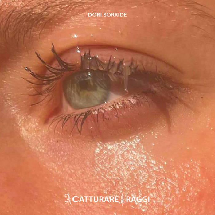 Dori Sorride / A CATTURARE I RAGGI