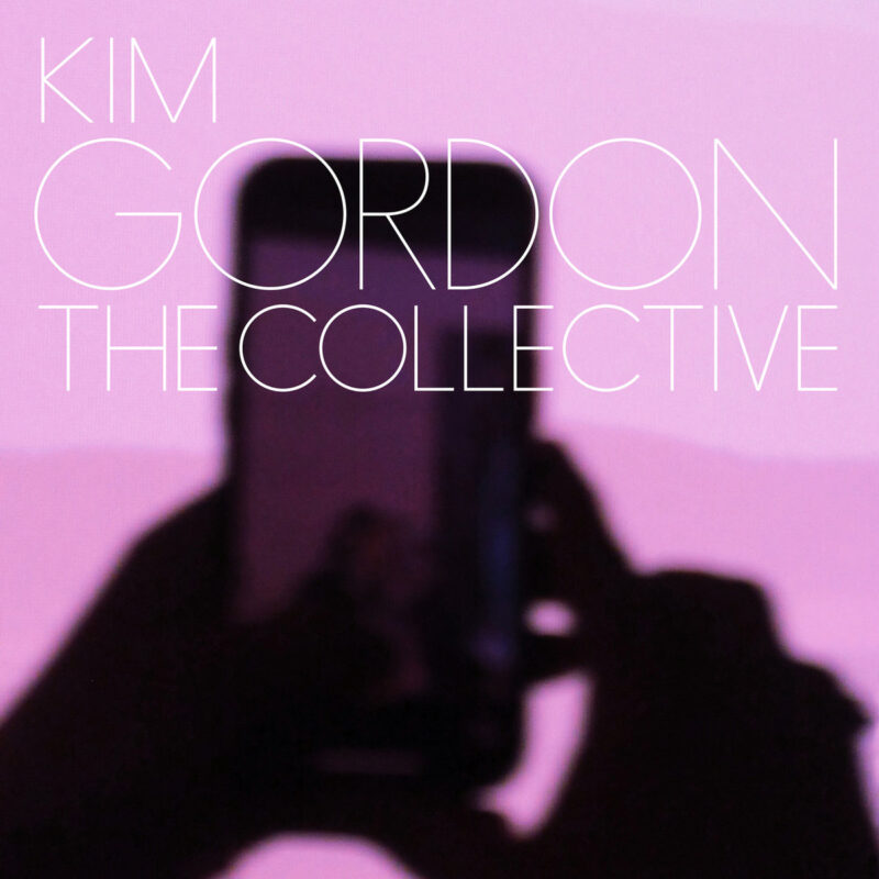 Kim Gordon / THE COLLECTIVE