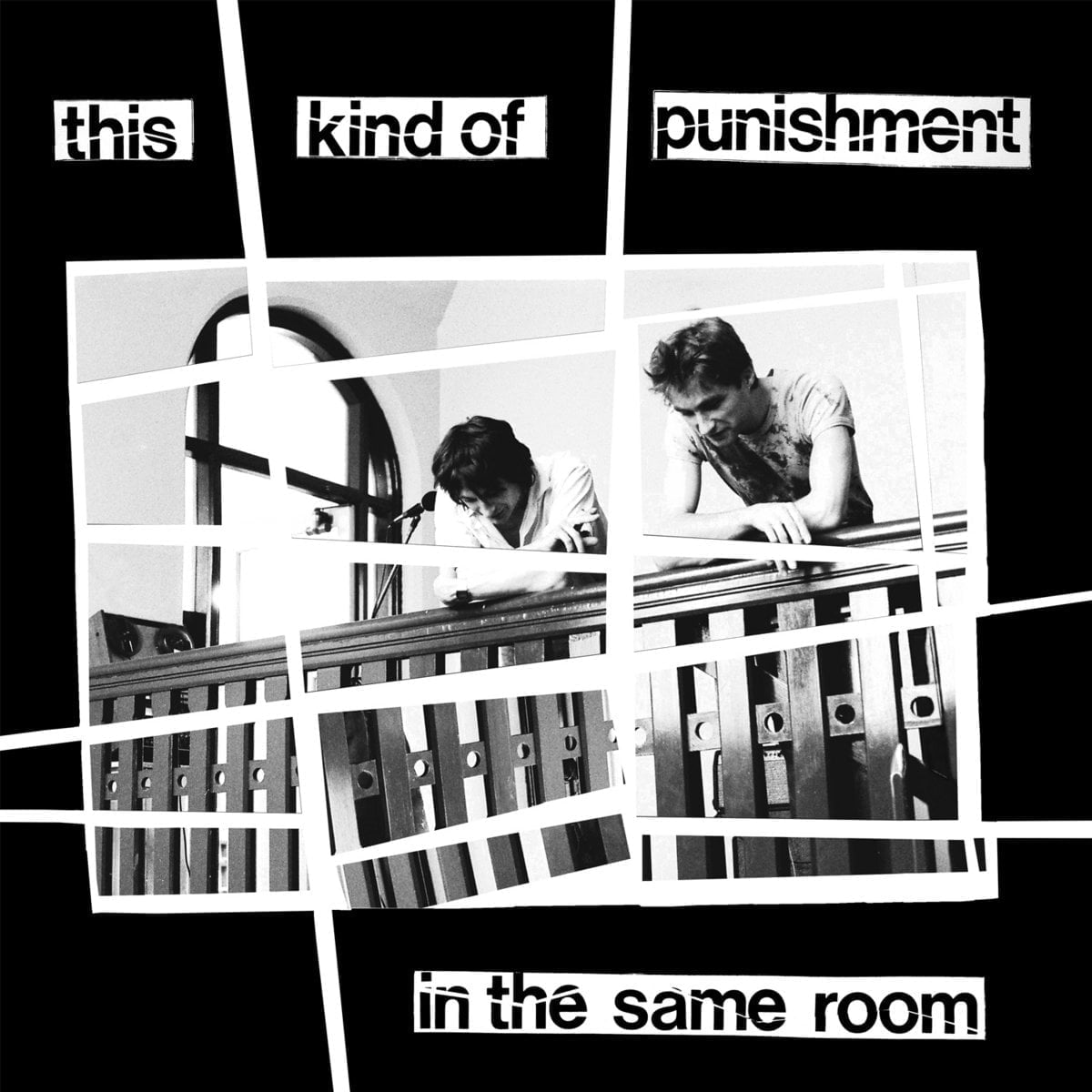 This Kind Of Punishment / IN THE SAME ROOM