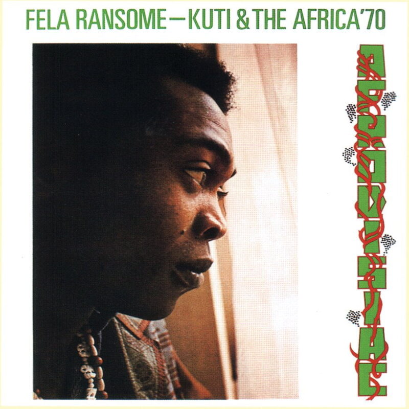 Fela Ransome Kuti & Africa 70 / AFRODISIAC