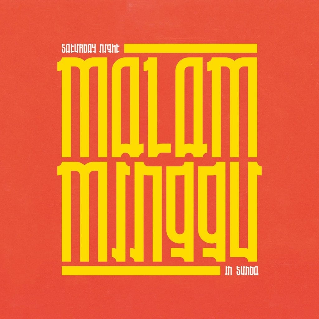 A/V / MALAM MINGGU : A SATURDAY NIGHT IN SUNDA