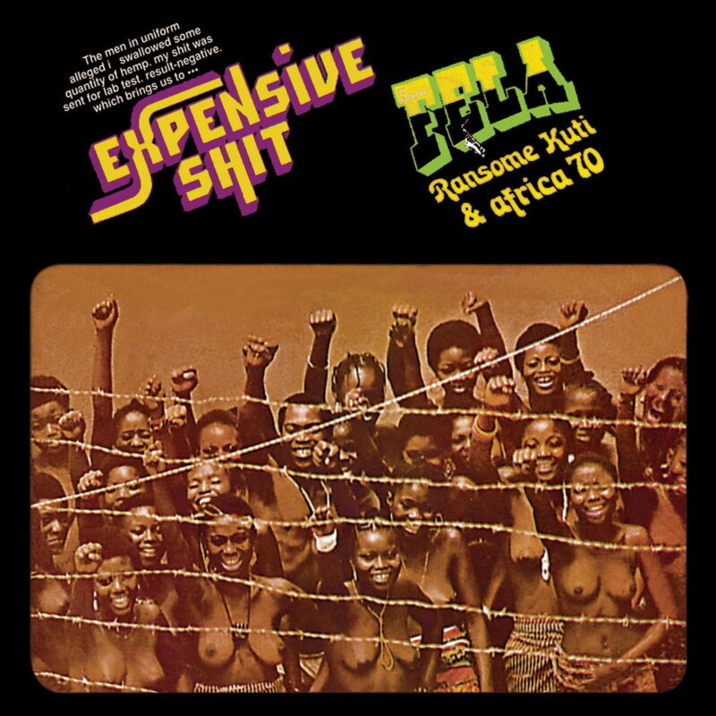 Fela Ransome Kuti & Africa 70 / EXPENSIVE SHIT