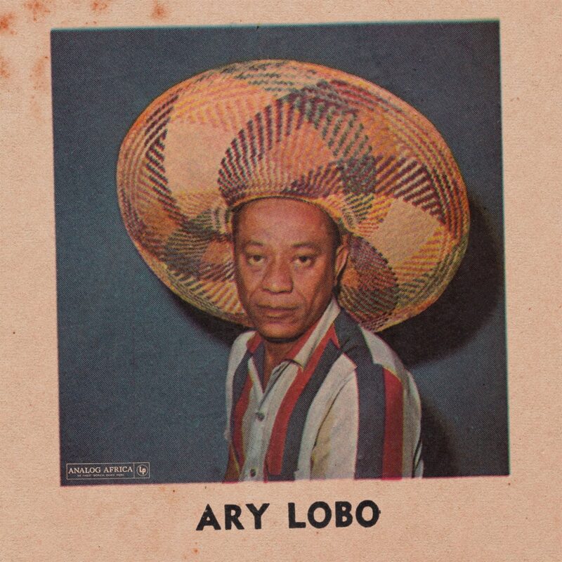 Ary Lobo / ARY LOBO 1958-1966 (Limited Dance Edition No.19)