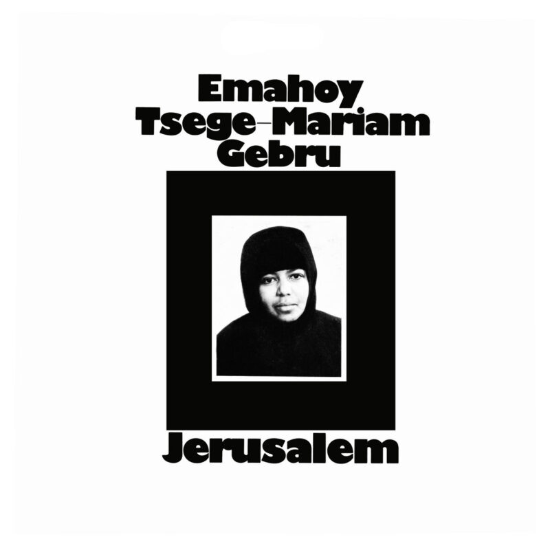 Emahoy Tsege Mariam Gebru / JERUSALEM