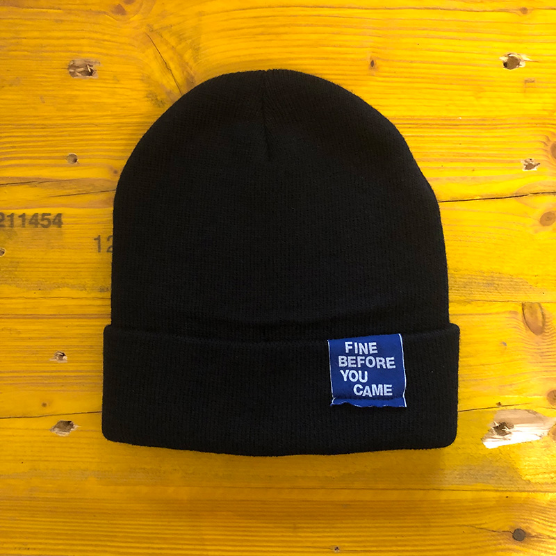 Fine Before You Came / BEANIE black