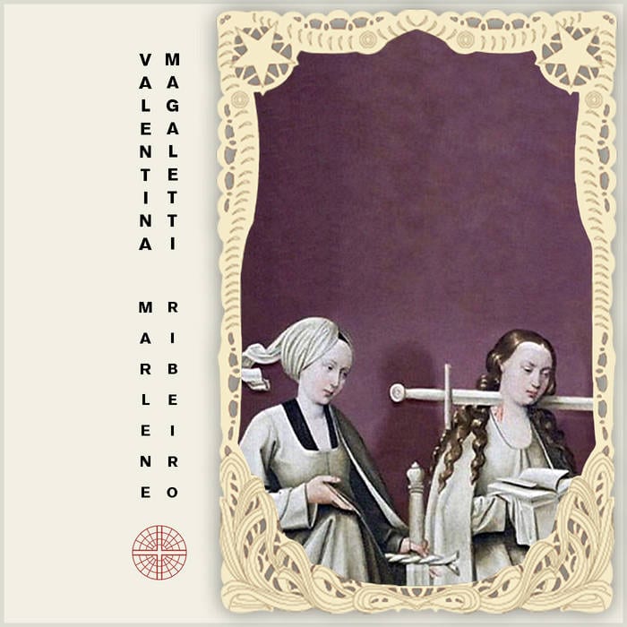 Valentina Magaletti, Marlene Ribeiro ‎– Due Matte