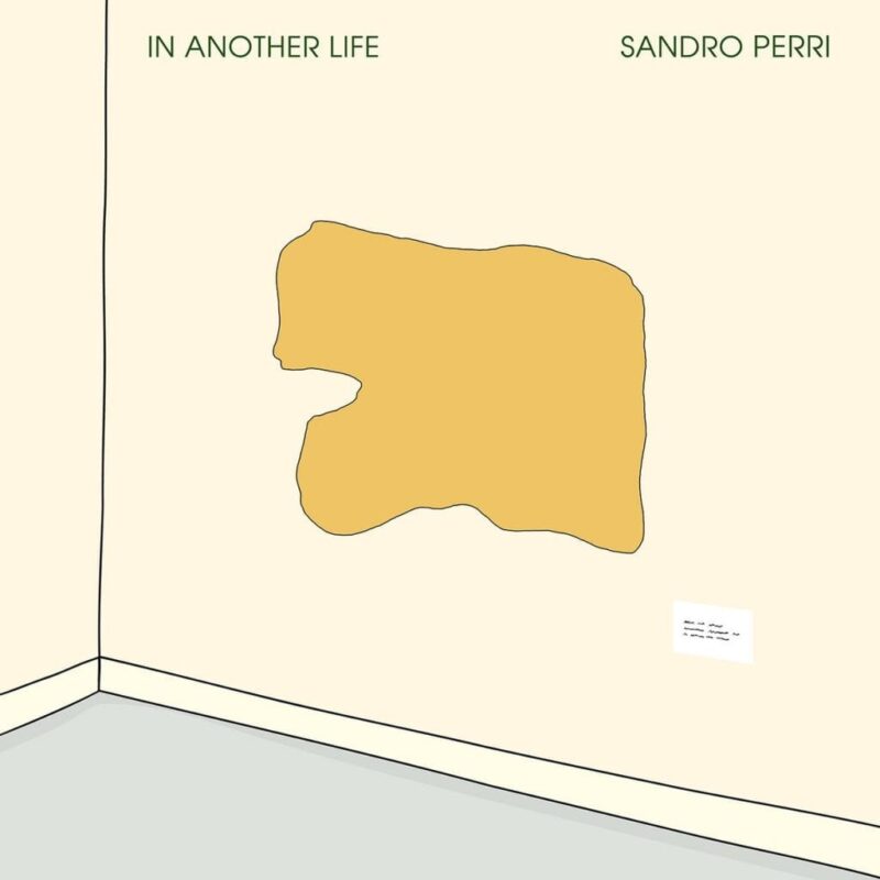 SANDRO PERRI – In another life