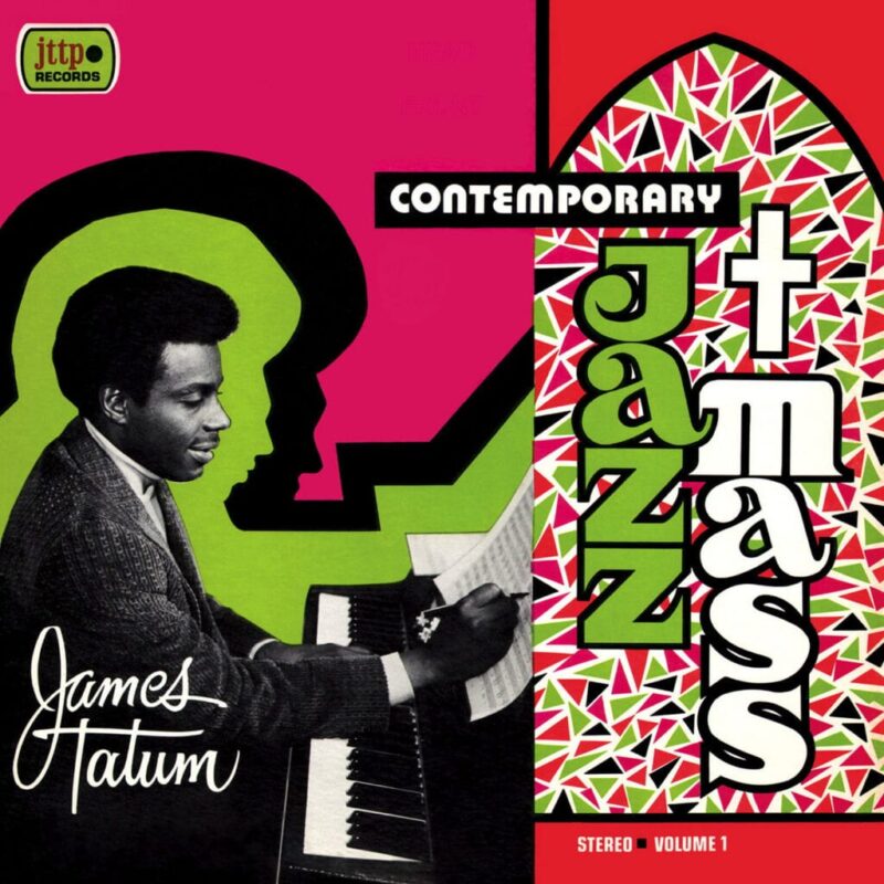 James Tatum / CONTEMPORARY JAZZ MASS