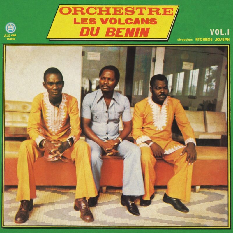 Orchestre Les Volcans Du Benin / VOL. 1