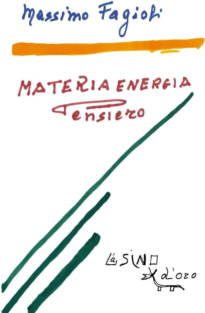Massimo Fagioli – MATERIA ENERGIA PENSIERO