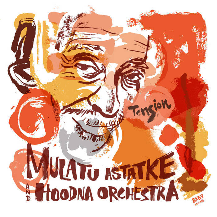 Mulatu Astatke & Hoodna Orchestra / TENSION
