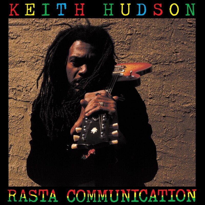 Keith Hudson / RASTA COMMUNICATION