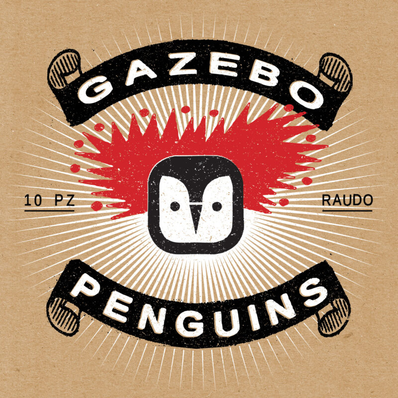 GAZEBO PENGUINS / Raudo (edizione con disco giallo)