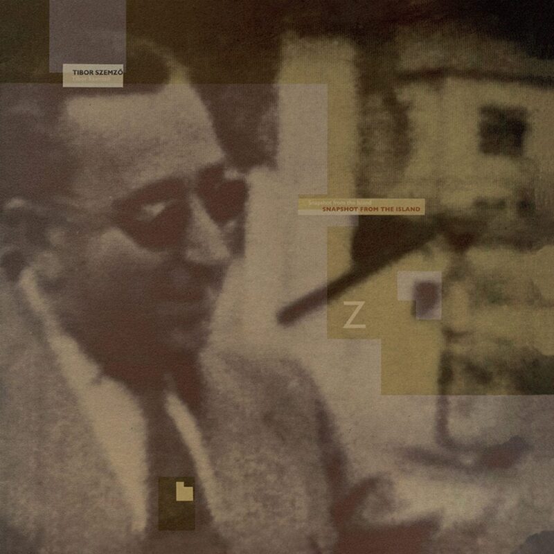 Tibor Szemzo / SNAPSHOT FROM THE ISLAND