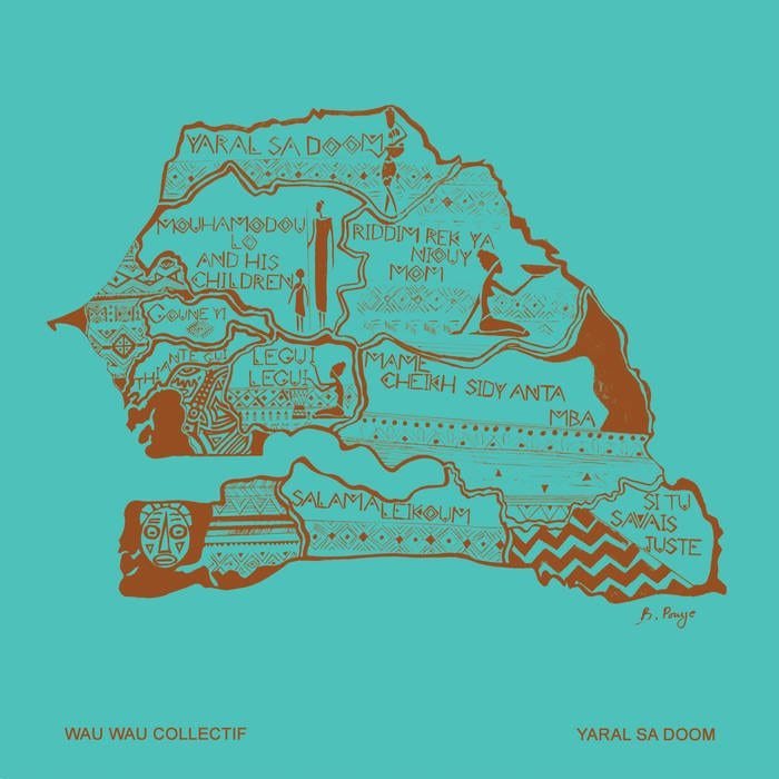 Wau Wau Collectif /  YARAL SA DOOM