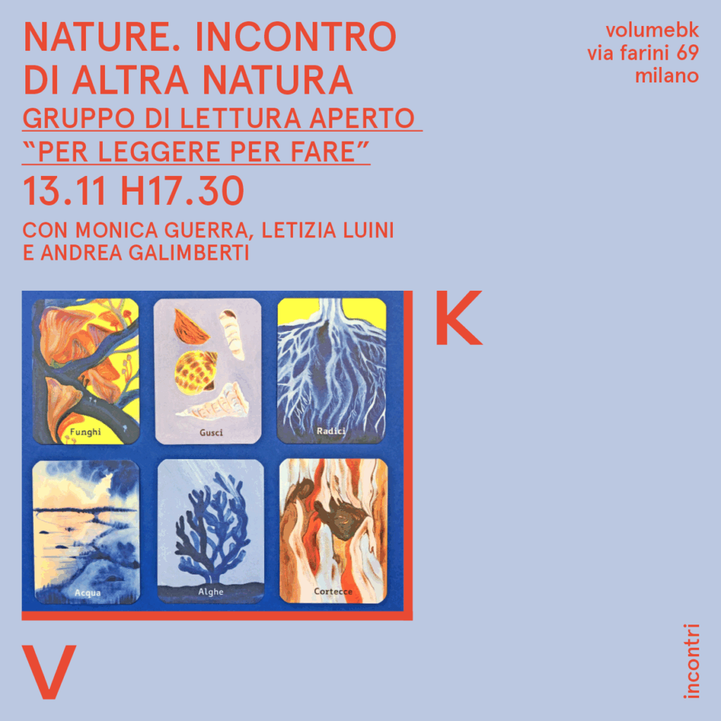 Nature. Incontro di altra natura / incontro aperto del gruppo di lettura Per Leggere Per Fare