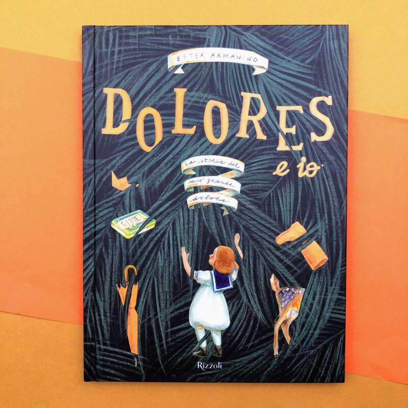 Dolores e io