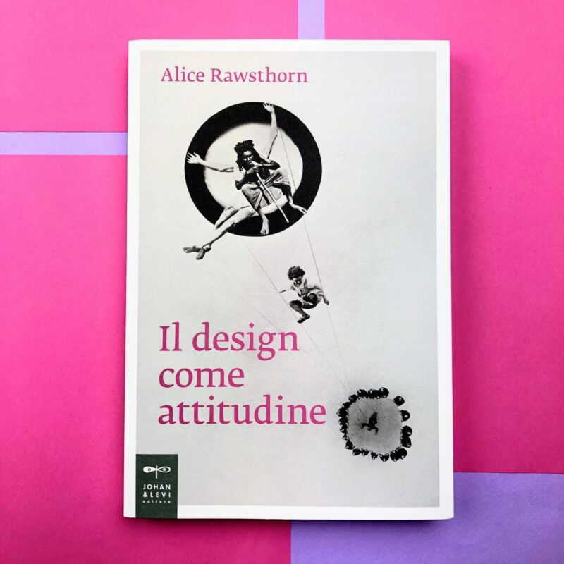 Il design come attitudine