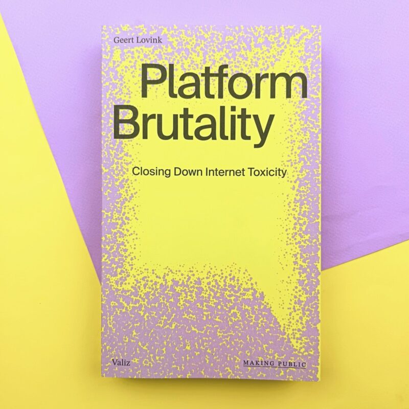 Platform brutality. Closing down internet toxicity