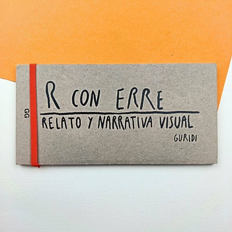 R con ERRE. Relato y narrativa visual