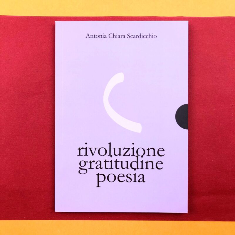 Rivoluzione gratitudine poesia