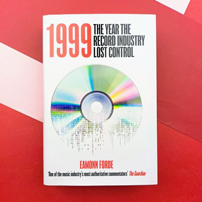1999. The year the record industry lost control