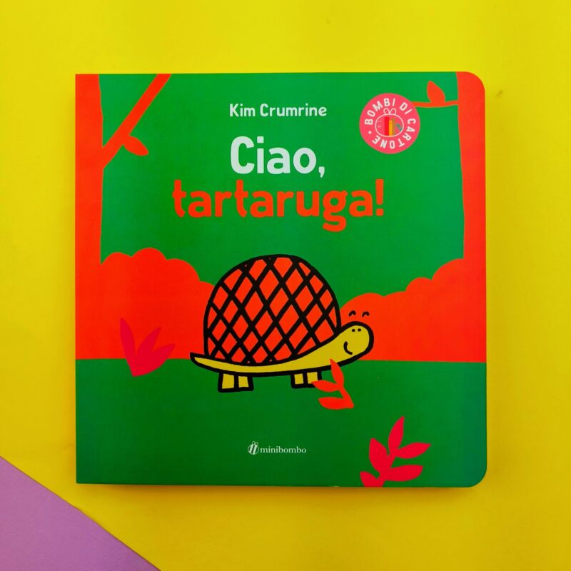 Ciao, tartaruga!