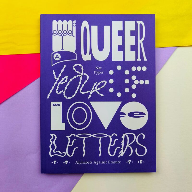 A queer year of love letters