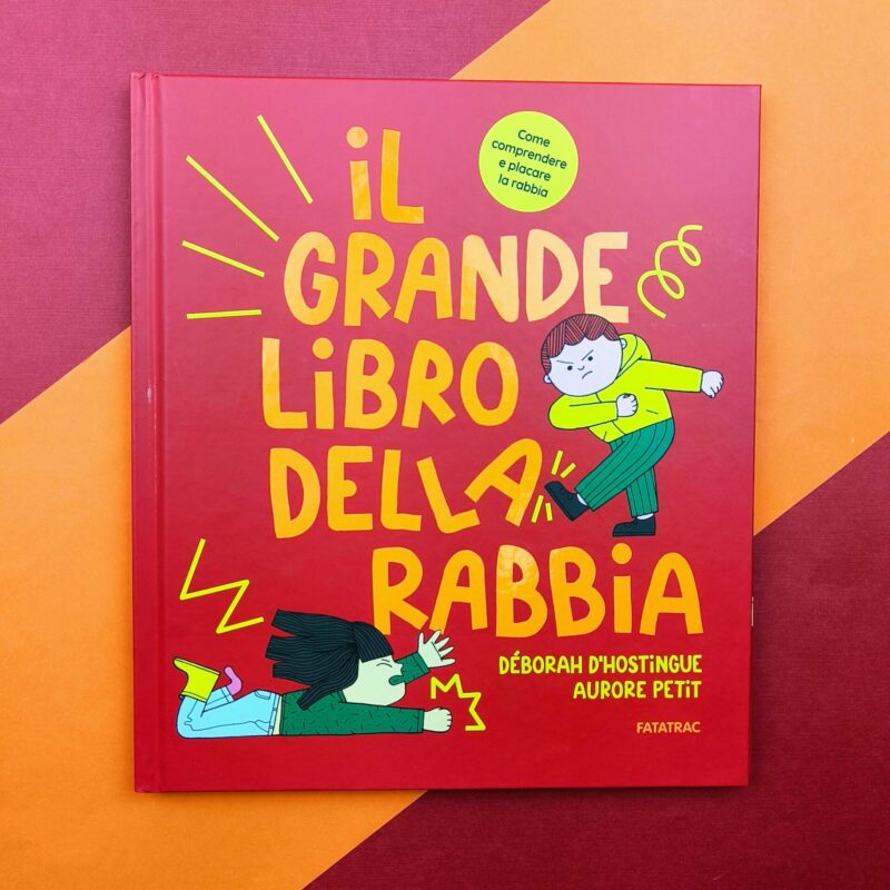 Il grande libro della rabbia
