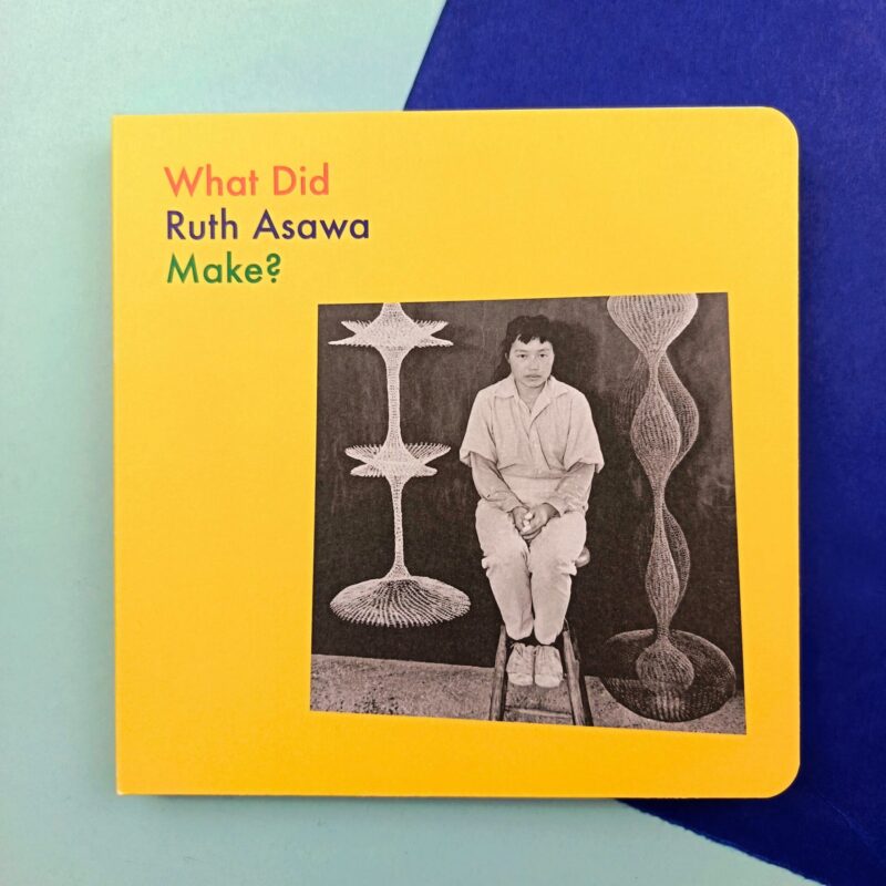 What did Ruth Asawa make?