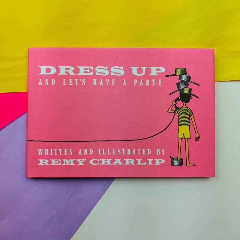 Dress up and let’s have a party