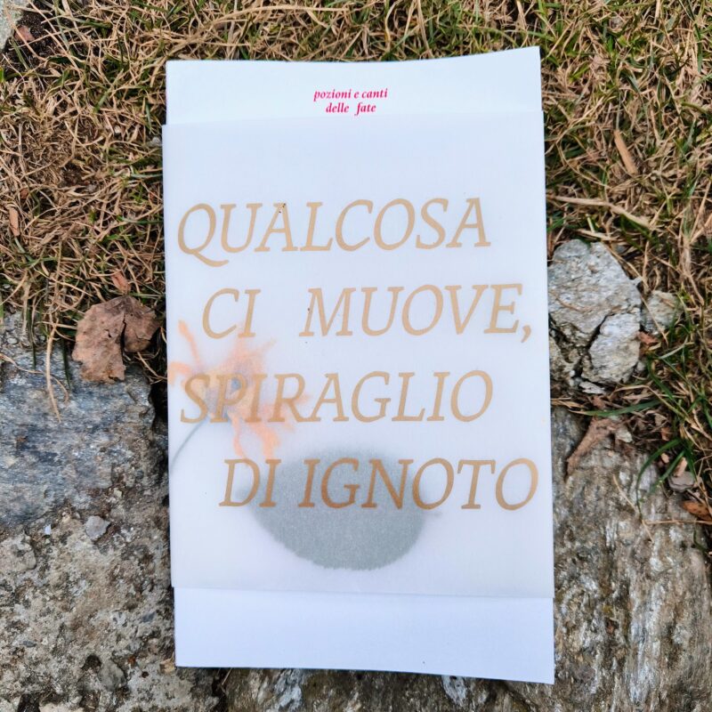 Qualcosa ci muove spiraglio di ignoto