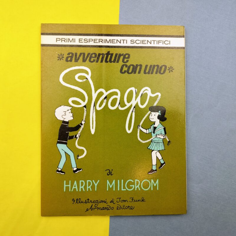 Avventure con uno spago