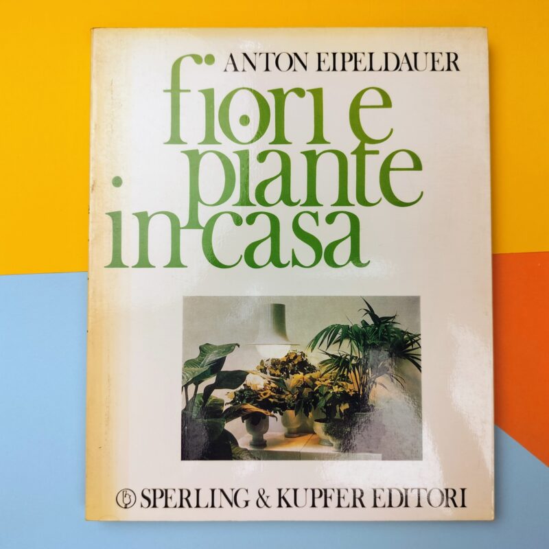 Fiori e piante in casa