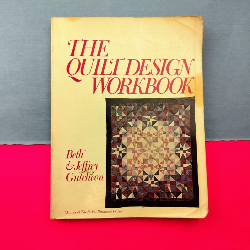 The quilt design workbook