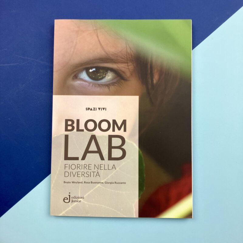 Bloom lab. Fiorire nella diversita?