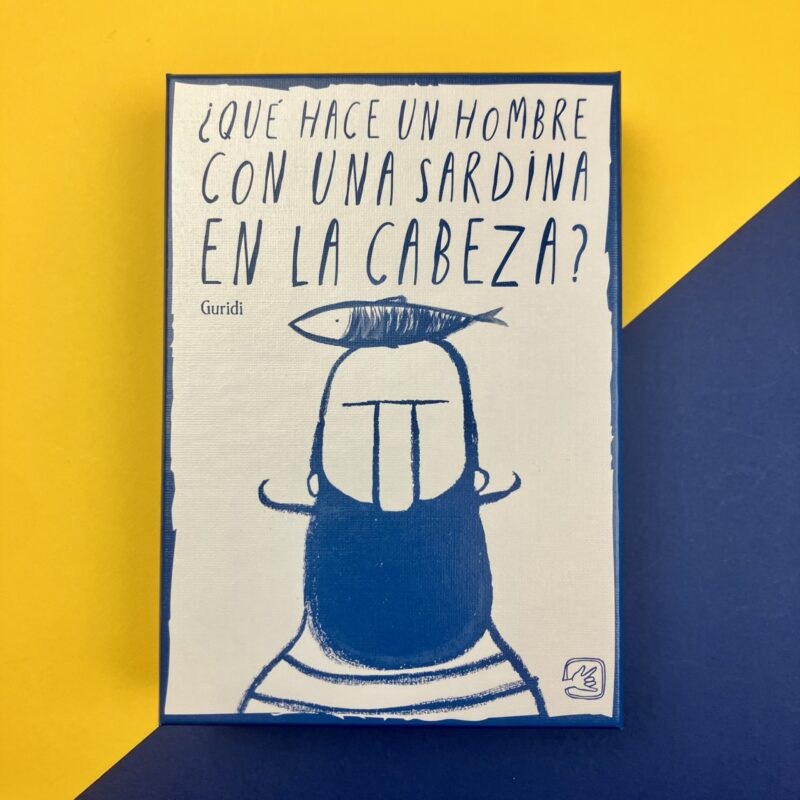 ¿Qué hace un hombre con una sardina en la cabeza?