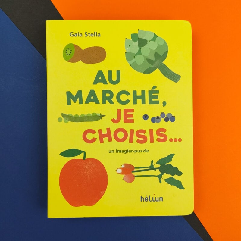 Au marché, je choisis…