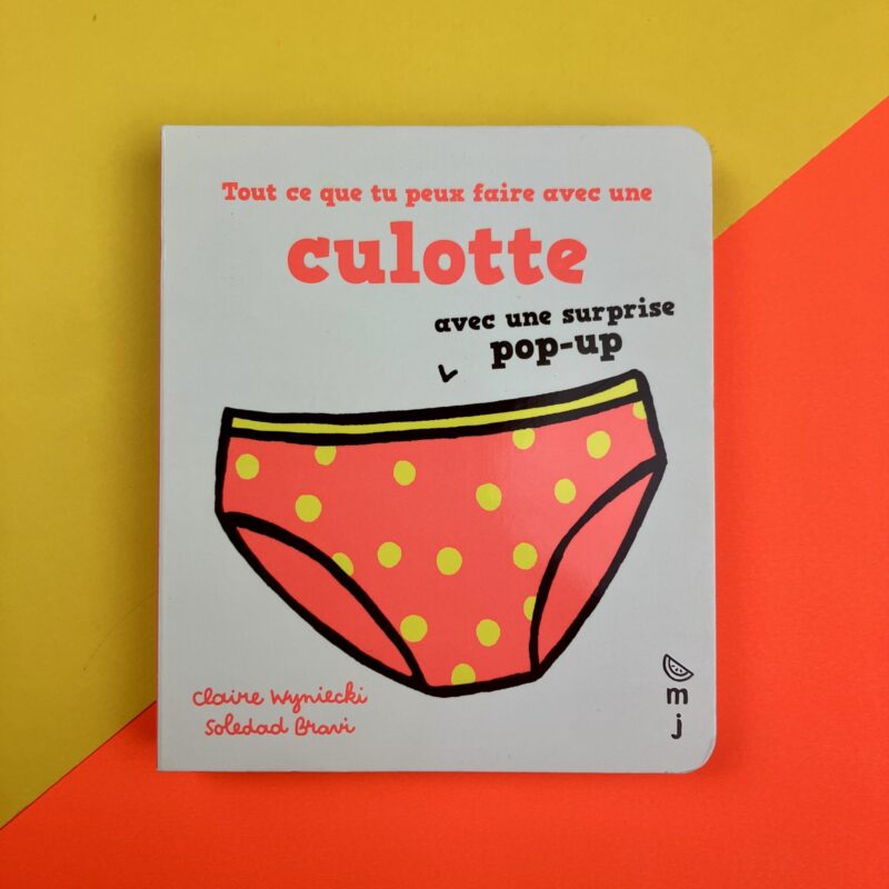 Tout ce que tu peux faire avec une culotte